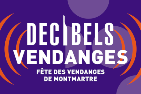 Décibels Vendanges - Fête des Vendanges de Montmartre